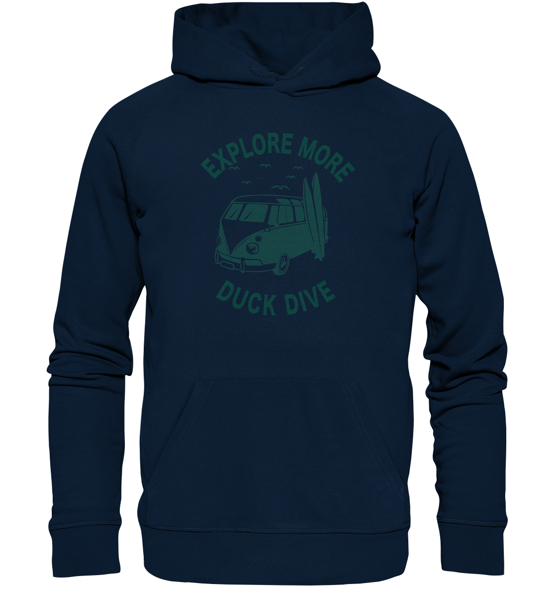 Hoodie - Explore More - Organic Hoodie - Duck Dive Clothing